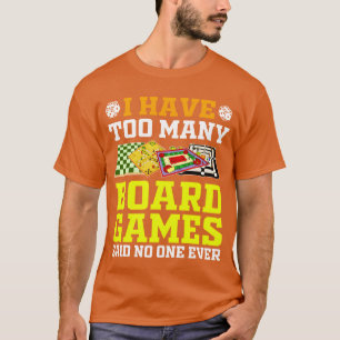 Funny Board Games funny T-Shirt