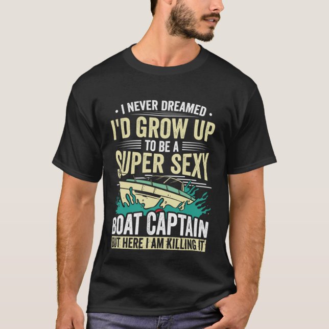 Funny Boat Captain Yacht Boating Accessories for M T-Shirt (Front)
