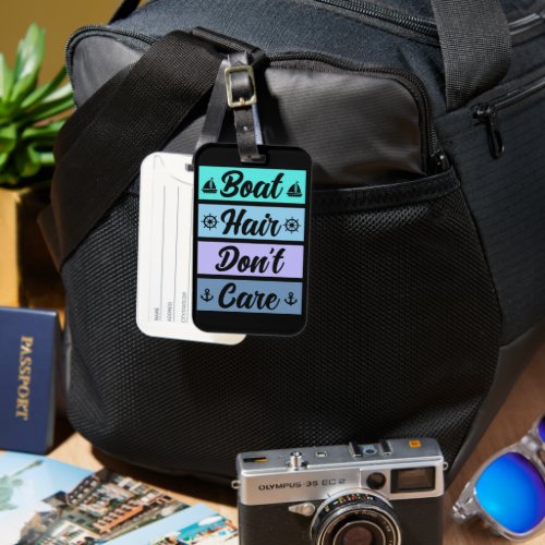 Funny Boat Hair Dont Care Cruise Ship Luggage Tag
