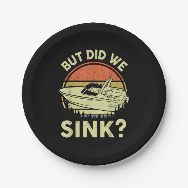 Funny Boating But Did We Sink Men Women Motor Boat Paper Plates (Front)