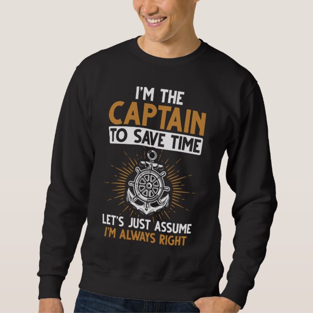Funny Boating Captain Funny Sailing Jokes Sweatshirt (Front)