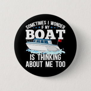 Funny Boating Captain Sailing Humor Button
