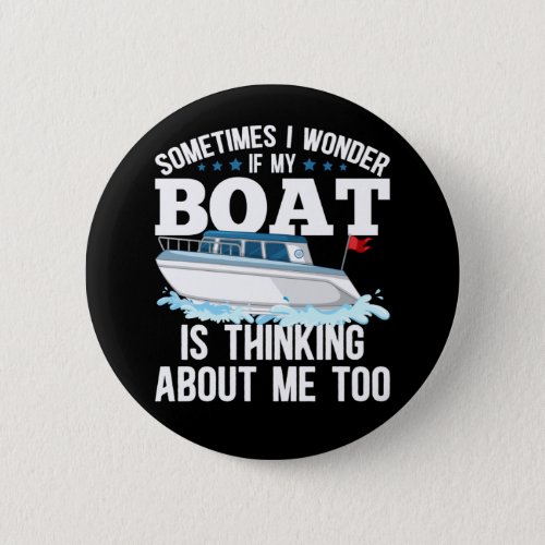 Funny Boating Captain Sailing Humor Button