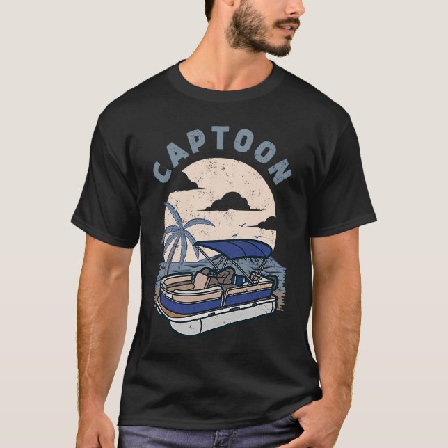 Funny Boating Captoon Pontoon Tritoon Captain Pont T-Shirt (Front)