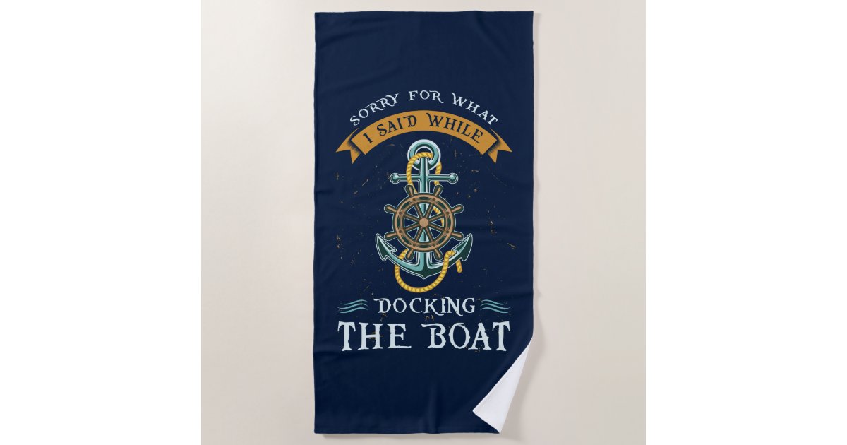 Funny Boating Gag Modern Family Beach Vacation Beach Towel Zazzle