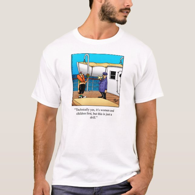 Funny Boating Humor Tee Shirt (Front)