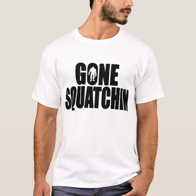 Funny Bobo's Gone Squatchin gear T-Shirt (Front)
