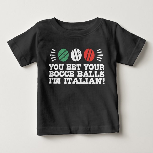 Funny Bocce Ball Baby T-Shirt (Front)