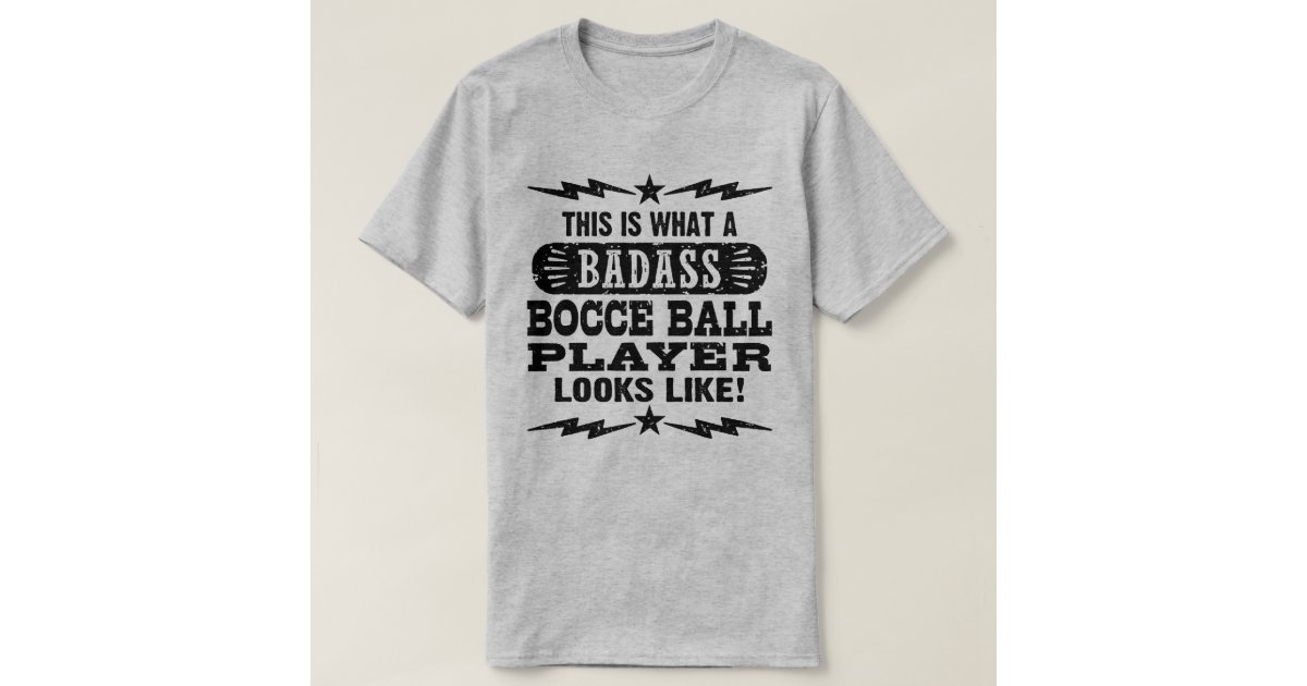 Funny Bocce Ball TShirt Zazzle