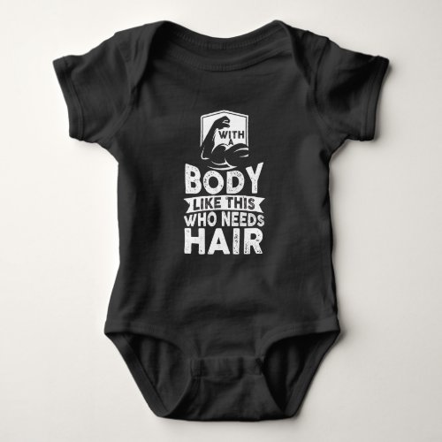 Funny Bodybuilder No Hair Bald Head Athlete Baby Bodysuit