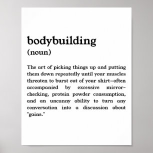 Funny Bodybuilding Definition Poster