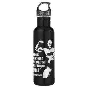 Funny Bodybuilding Lifting Gym Quote, Gandhi Squat Water Bottle