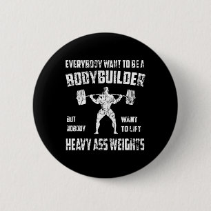 Funny Bodybuilding Shirts. Perfect Exercising Squa Button