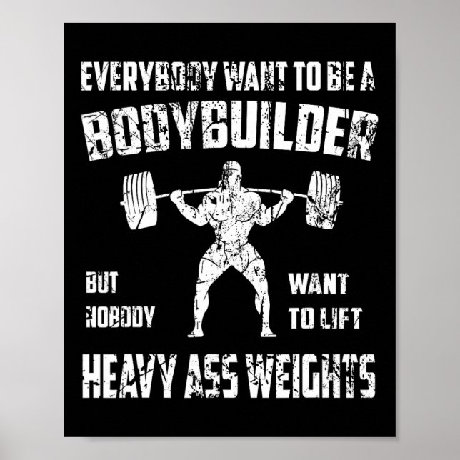 Funny Bodybuilding Shirts. Perfect Exercising Squa Poster (Front)