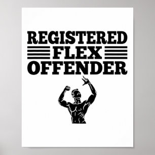 Funny Bodybuilding Workout Registered Flex Offende Poster