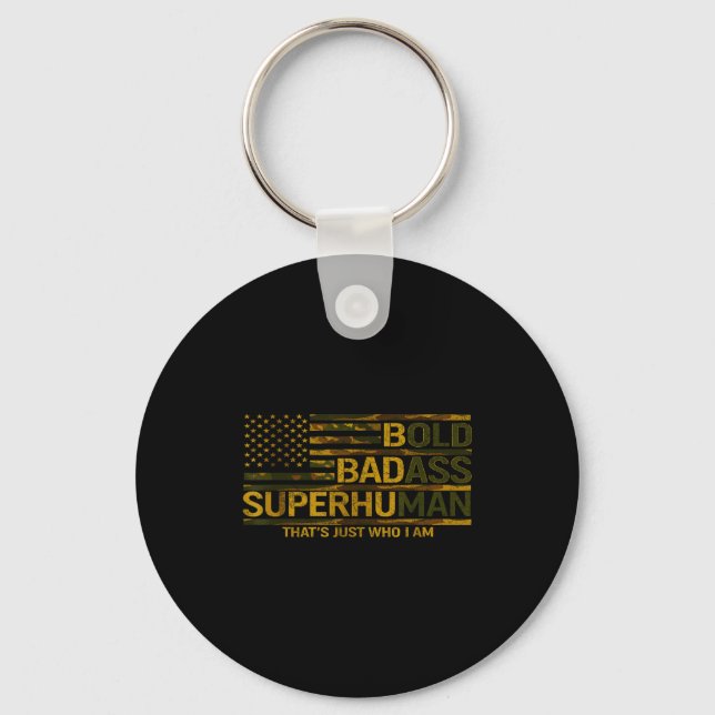 Funny Bold Bad Superhuman Fathers Day Gag Gift Gra Keychain (Front)