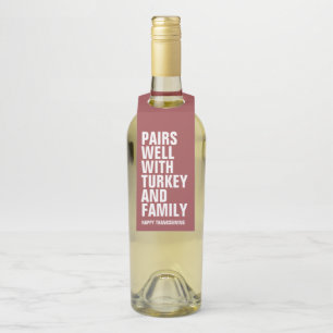 Funny bold Thanksgiving wine Bottle Hanger Tag