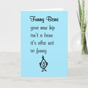 Funny Bone A Funny Poem For Your New Hip Card