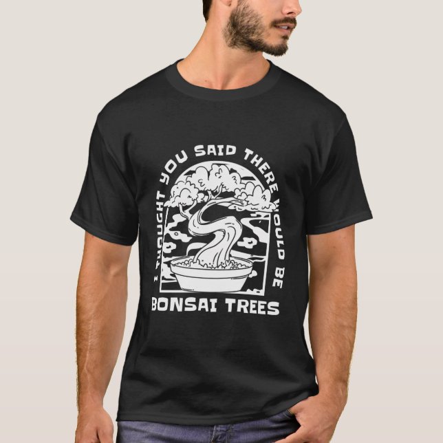 Funny Bonsai Plant Garden - Zen Tree Japan Bonsai  T-Shirt (Front)