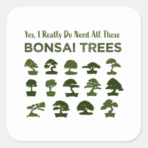 Funny Bonsai Tree Care Penjing Zen Gift Square Sticker