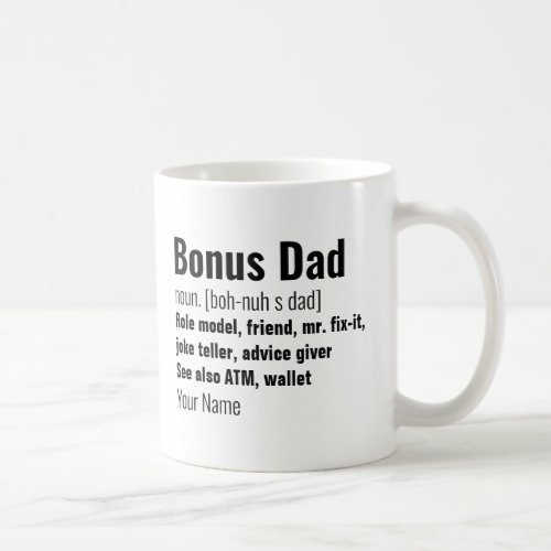 Funny Bonus Dad Definition For Fathers Day Coffee Mug