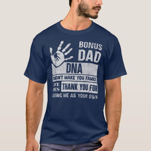 Funny Bonus Dad Fathers Day Step Dad Gift For T_Shirt