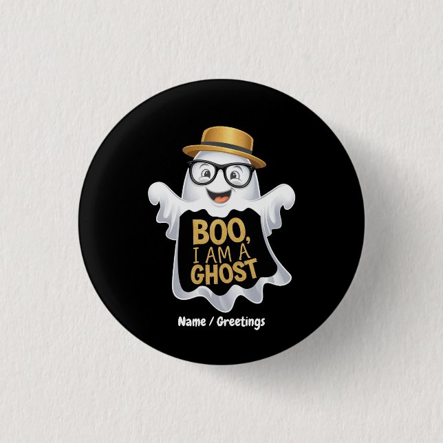 Funny Boo I Am a Ghost Cute Halloween Character Button (Front)