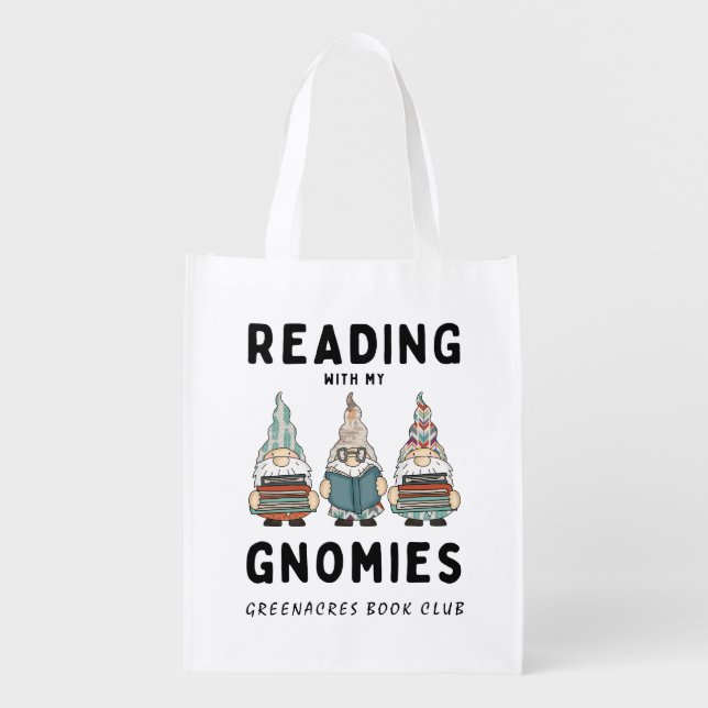 Funny Book Club Name Reading With My Gnomies Grocery Bag (Front)