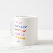Funny Book Club Quote Colorful Name  Coffee Mug (Front Left)