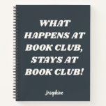 Funny Book Club Quote Personalized Gray Journal