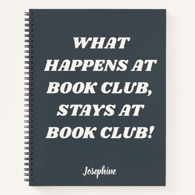 Funny Book Club Quote Personalized Gray Journal (Front)