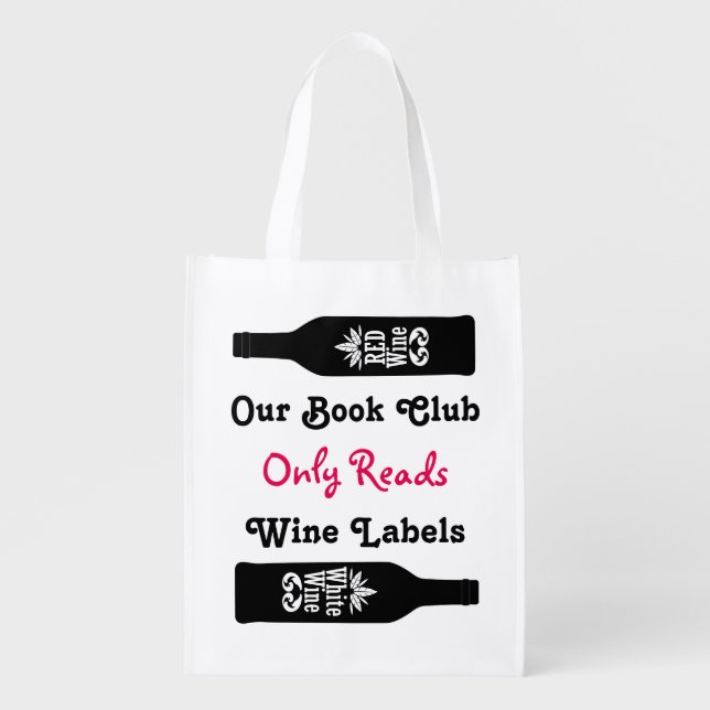 Funny book club wine sayings | Personalized Grocery Bag (Front)