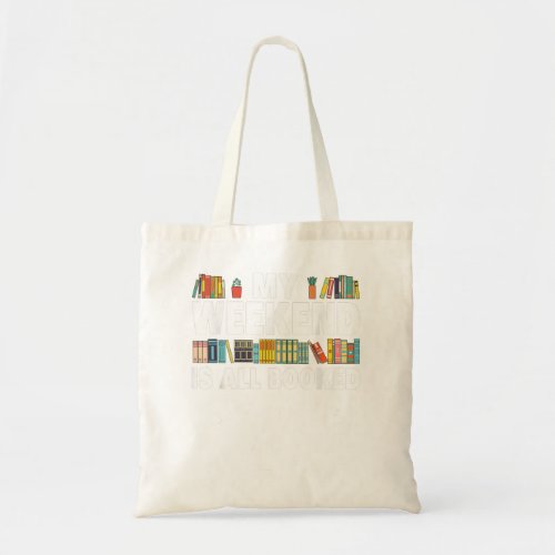 Funny Book Design For Men Women Book Lover Library Tote Bag