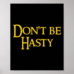 Funny Book - Don't Be Hasty Poster