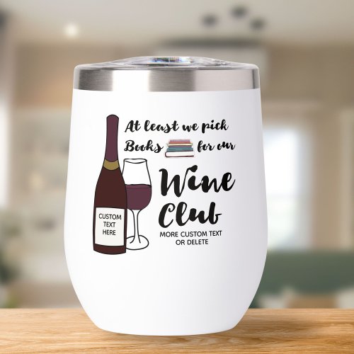 Funny Book Group Really Wine Club Custom Thermal Wine Tumbler