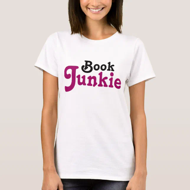 Funny Book Junkie Reading Gift T-Shirt (Front)