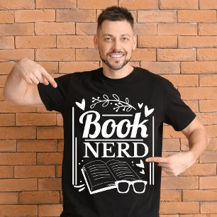 Funny Book Lover Book Nerd Black White T-Shirt