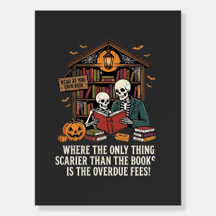 Funny Book Lover Halloween Skeleton Library Design Foam Board