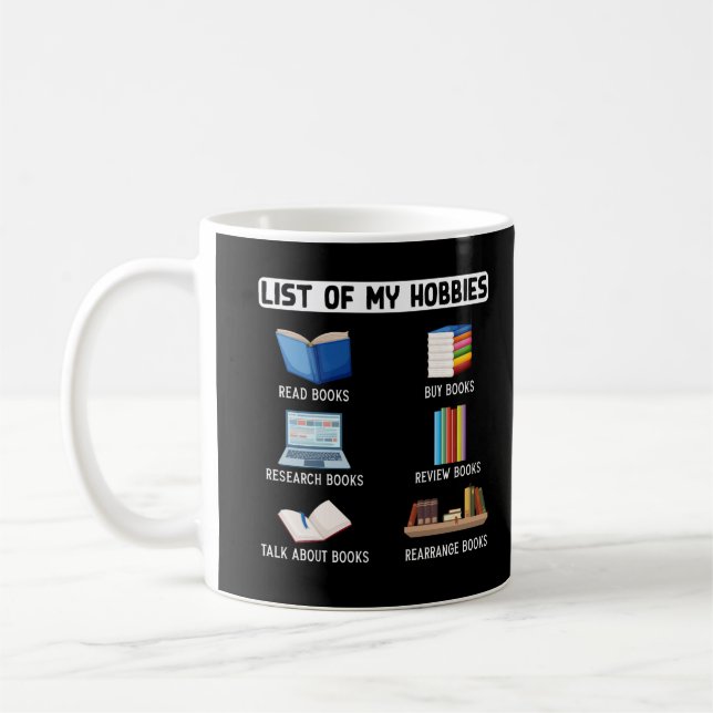 Funny Book Lover Humor Bookworm Reading Coffee Mug (Left)
