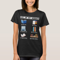Funny Book Lover Humor Bookworm Reading T-Shirt