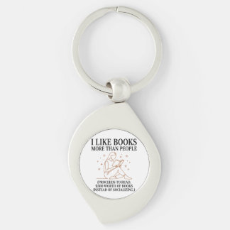 Funny Book Lover I Like Books More Than People Keychain