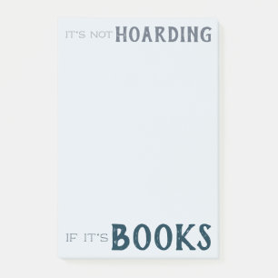 Funny Book-Lover "It's Not Hoarding" Blue Bookish Post-it Notes