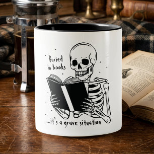Funny Book Lover Quote Black and White Skeleton  Two-Tone Coffee Mug