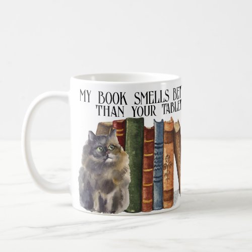 Funny Book Lover Quote Cute Cats Bookworm Name Coffee Mug