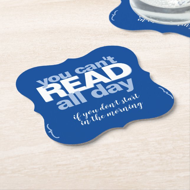 Funny Book Lover Read All Day Modern Typography Paper Coaster (Angled)