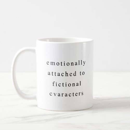 Funny Book Lovers Quote in black Modern Typography Coffee Mug