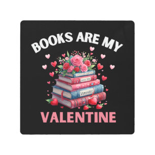 Funny Books Are My Valentine Metal Print
