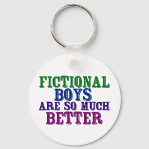 Funny Bookworm Fictional Boys Are So Much Better Keychain
