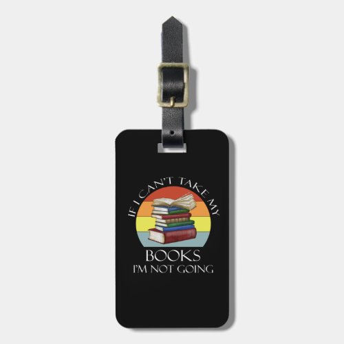 Funny Bookworm Reading Take My Books Nerd Luggage Tag