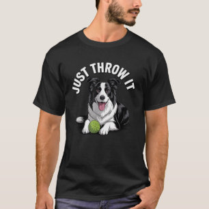 Funny Border Collie Design For Men Women Border Co T-Shirt